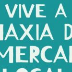 NOVA CAMPAÑA “VIVE A MAXIA DE MERCAR LOCAL”